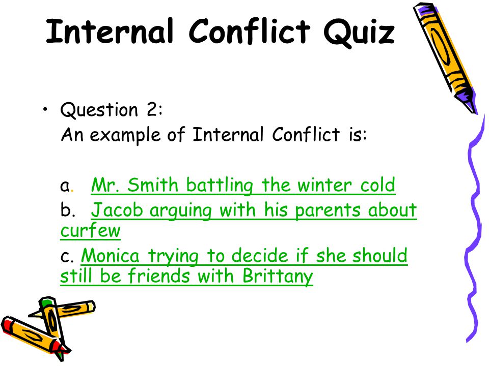 Internal Conflict Quiz