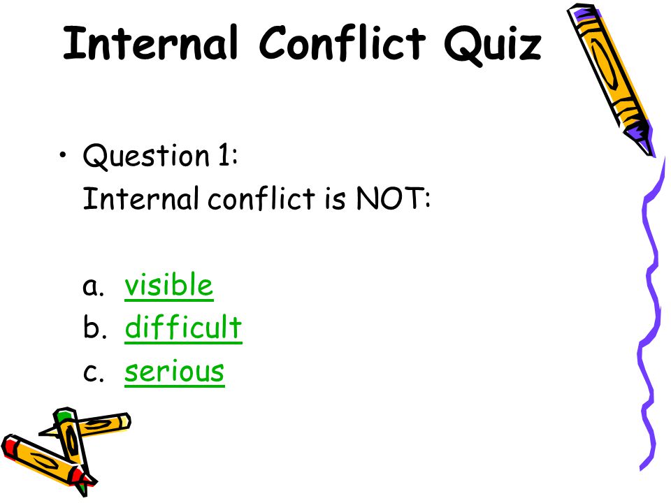 Internal Conflict Quiz