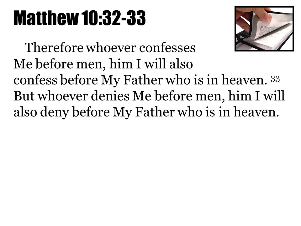 Matthew 10:32-33