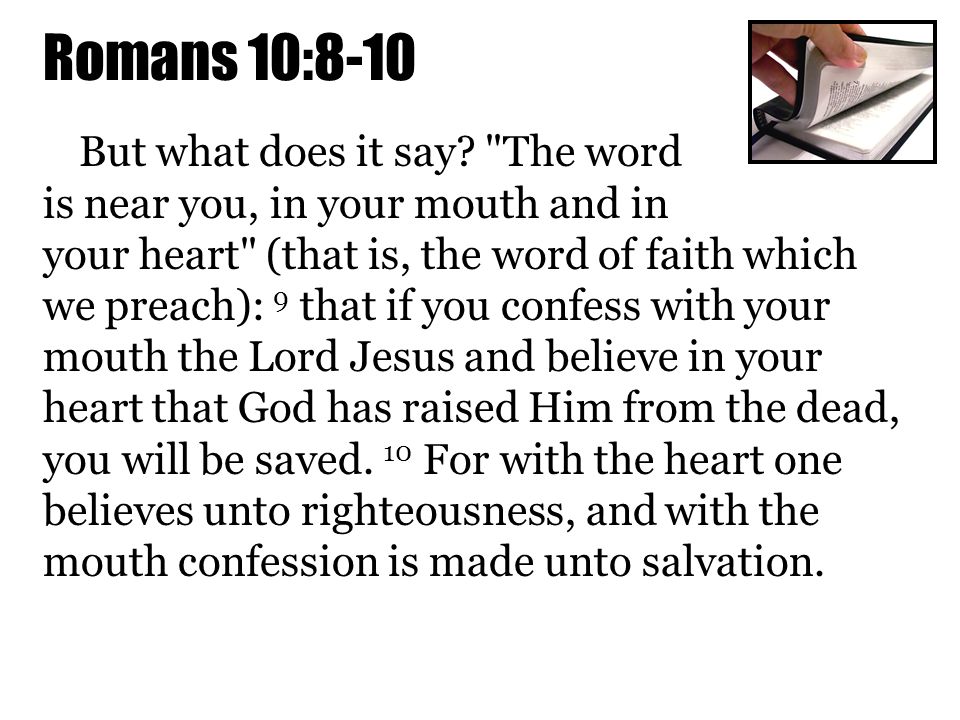 Romans 10:8-10