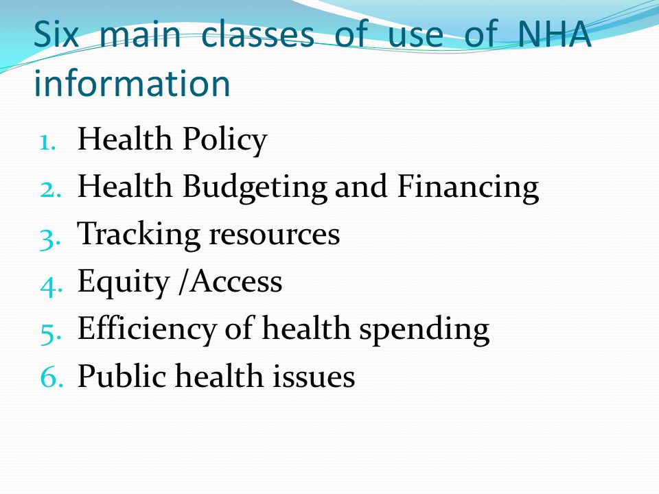 Six main classes of use of NHA information