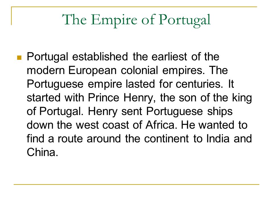 The Empire of Portugal
