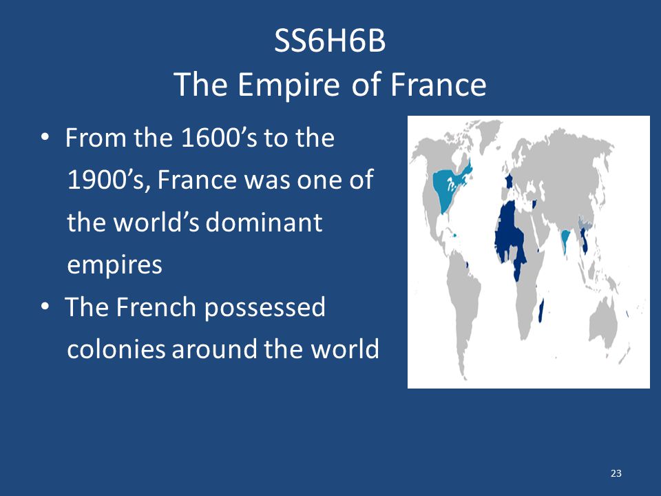 SS6H6B The Empire of France