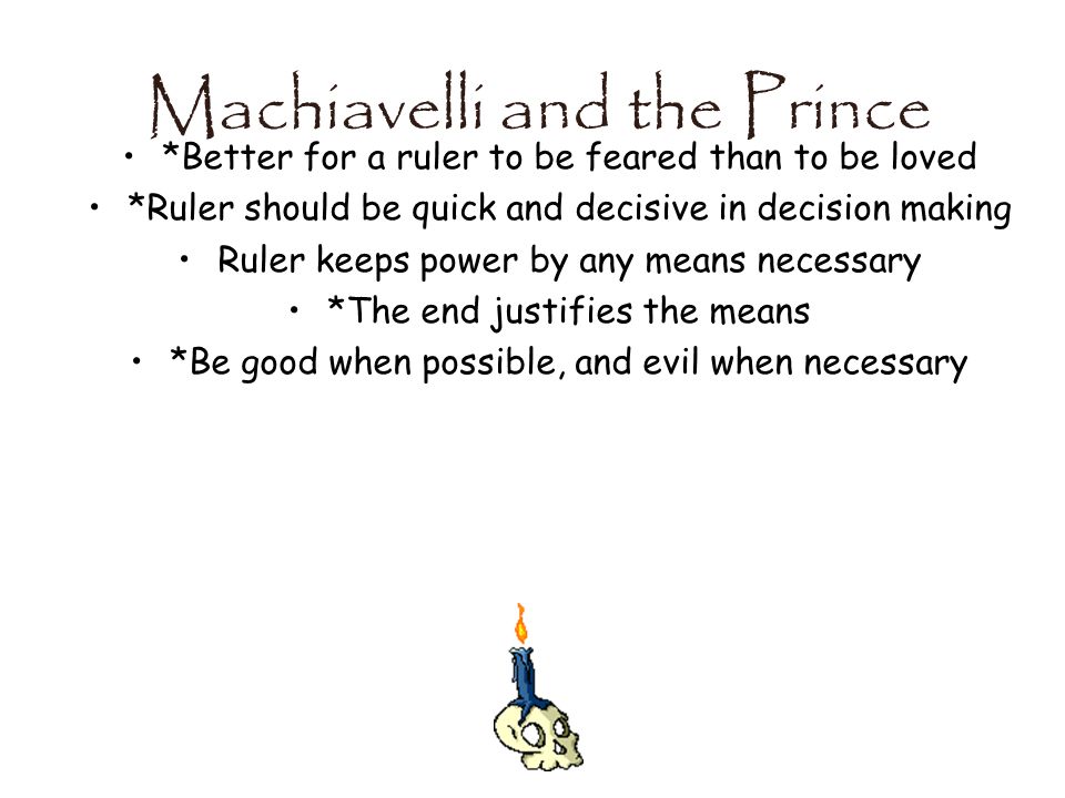 Machiavelli and the Prince