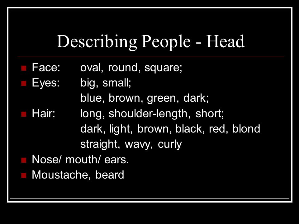 Describing People - Head