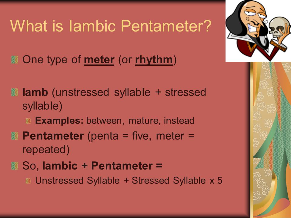 What is Iambic Pentameter