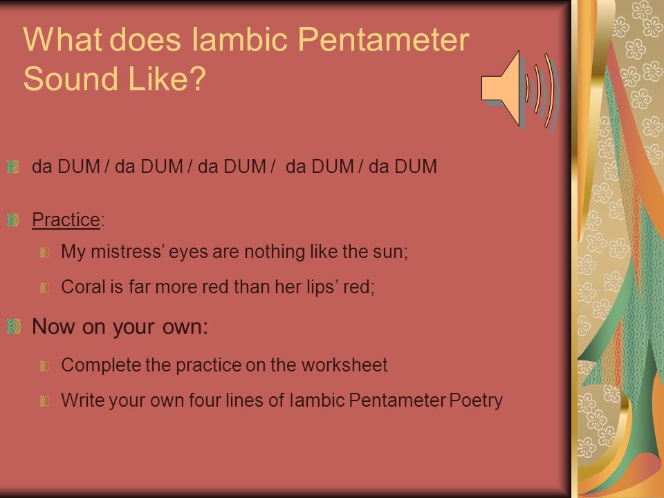 What does Iambic Pentameter Sound Like
