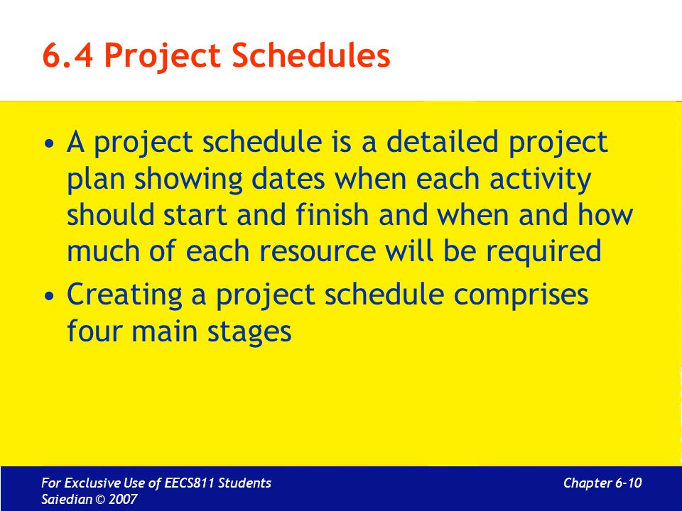 6.4 Project Schedules