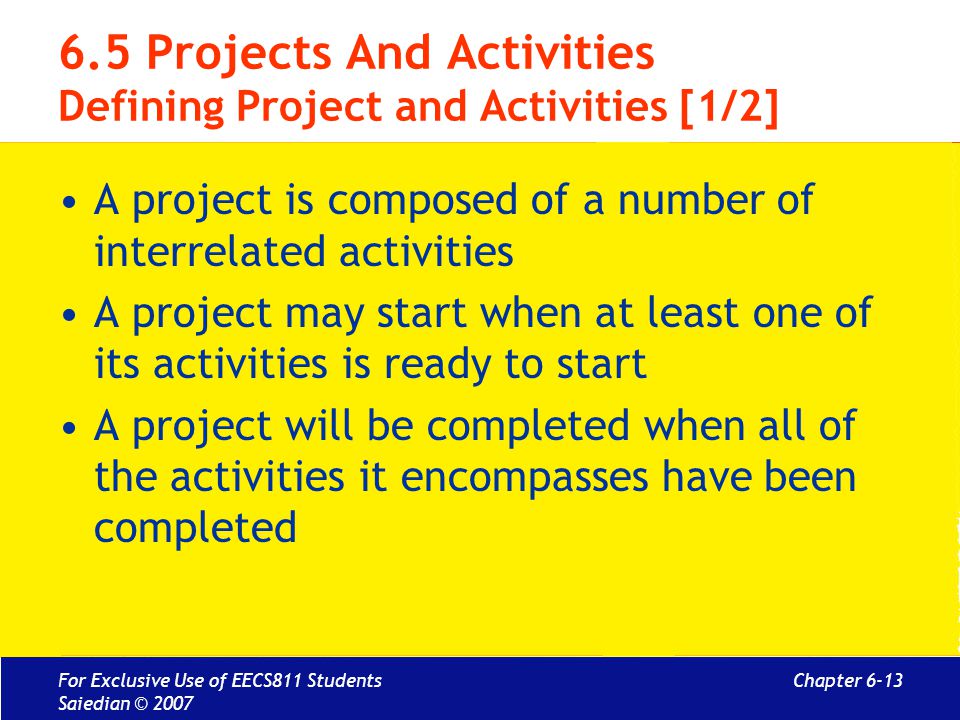 6.5 Projects And Activities Defining Project and Activities [1/2]