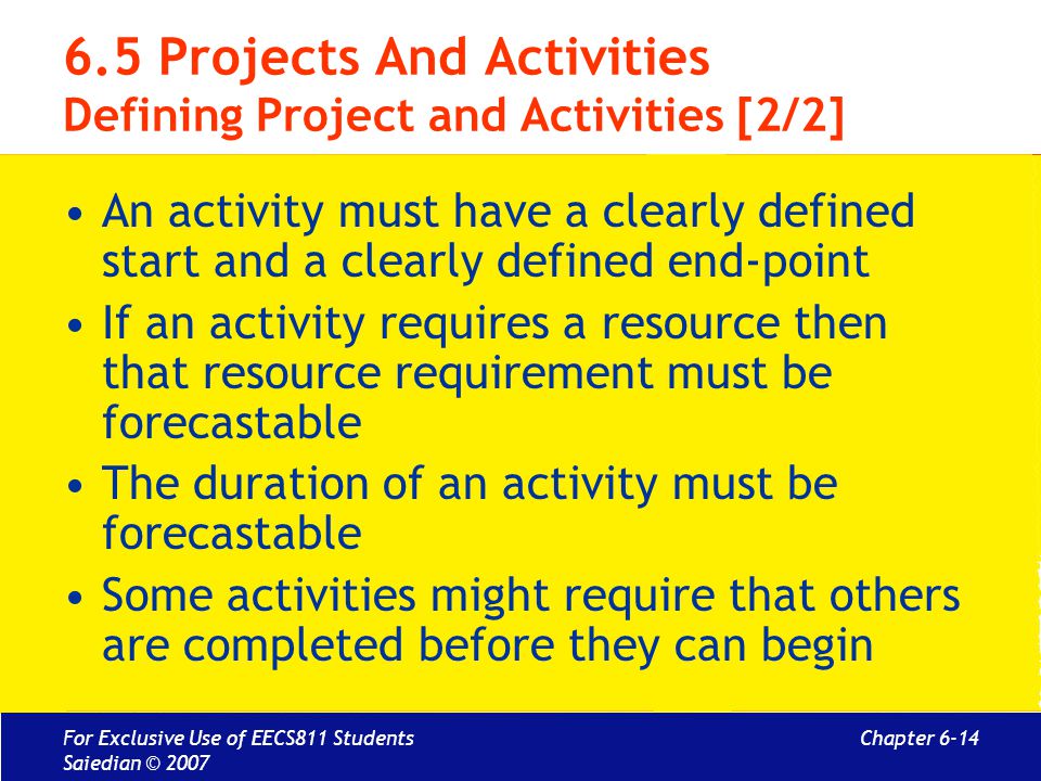 6.5 Projects And Activities Defining Project and Activities [2/2]