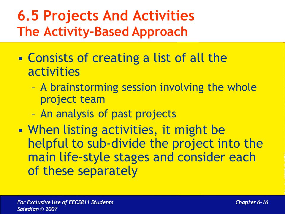 6.5 Projects And Activities The Activity-Based Approach