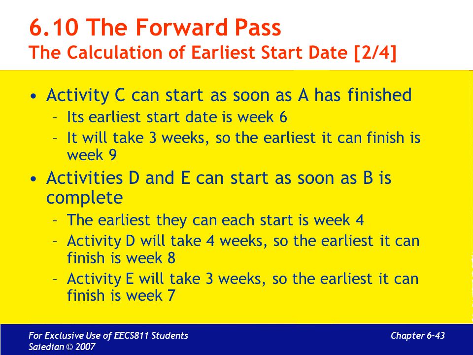 6.10 The Forward Pass The Calculation of Earliest Start Date [2/4]