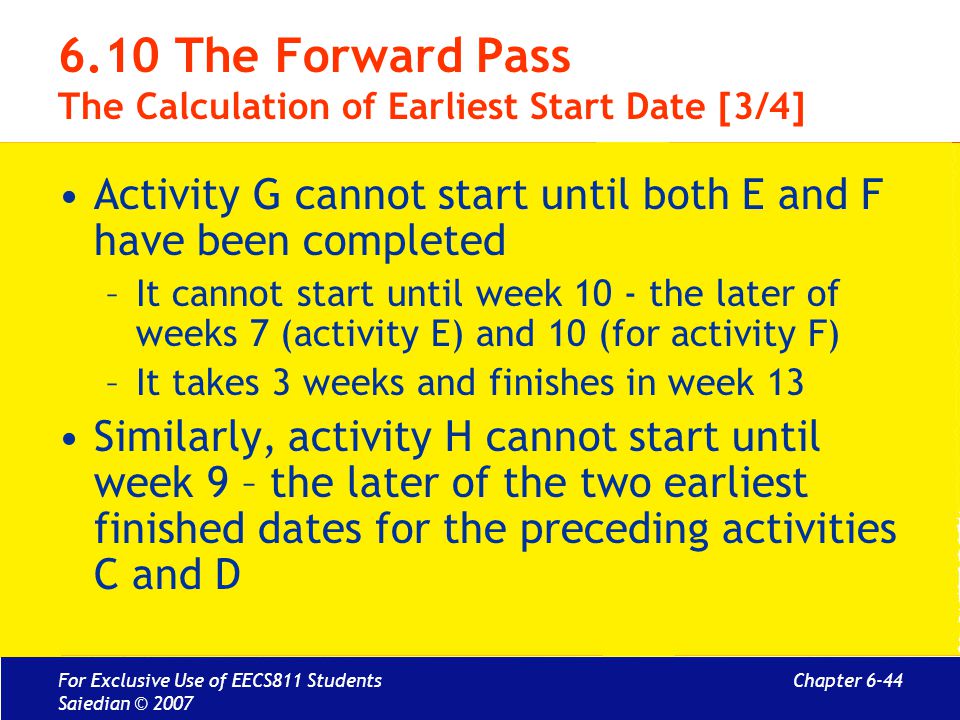 6.10 The Forward Pass The Calculation of Earliest Start Date [3/4]