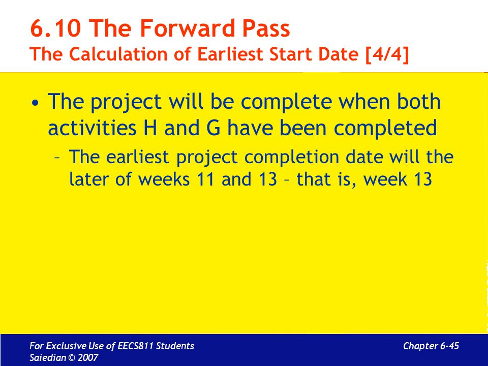 6.10 The Forward Pass The Calculation of Earliest Start Date [4/4]