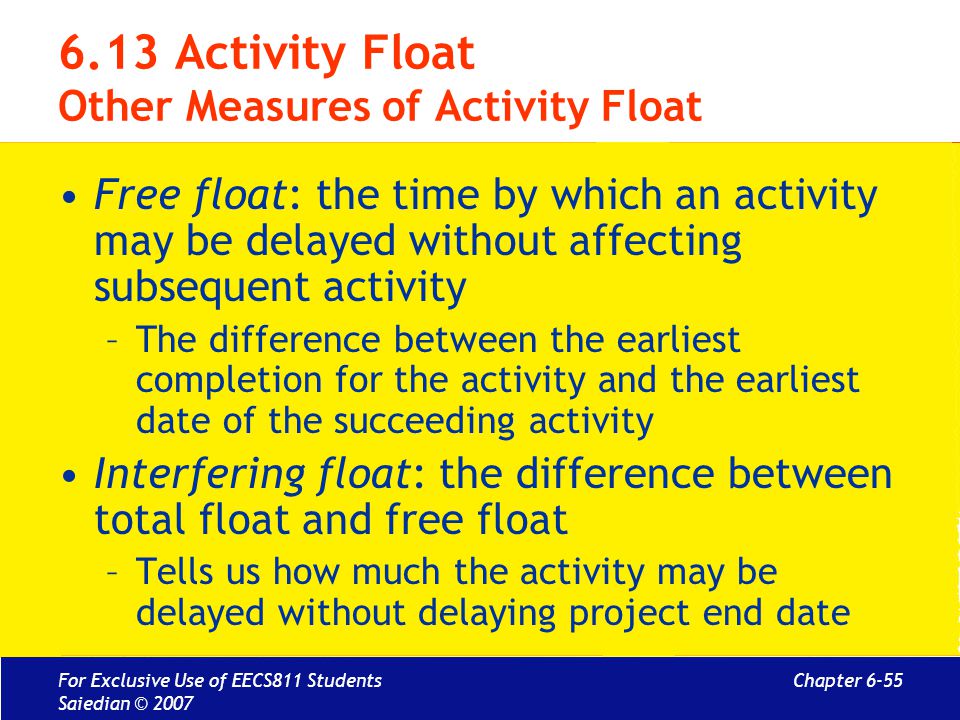 6.13 Activity Float Other Measures of Activity Float