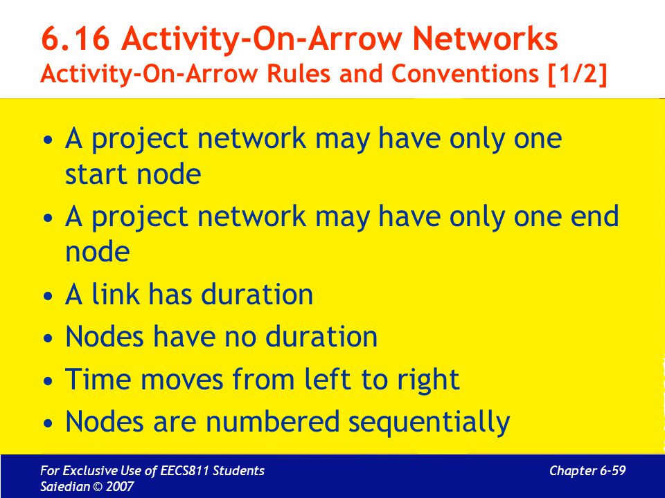 6.16 Activity-On-Arrow Networks Activity-On-Arrow Rules and Conventions [1/2]