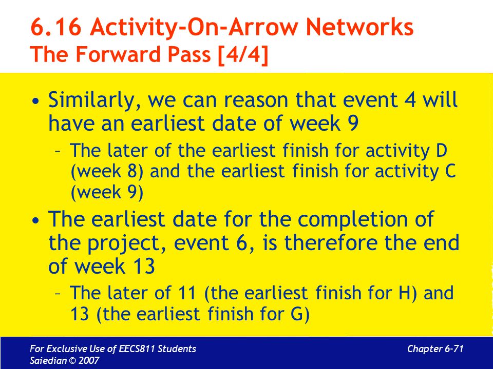 6.16 Activity-On-Arrow Networks The Forward Pass [4/4]