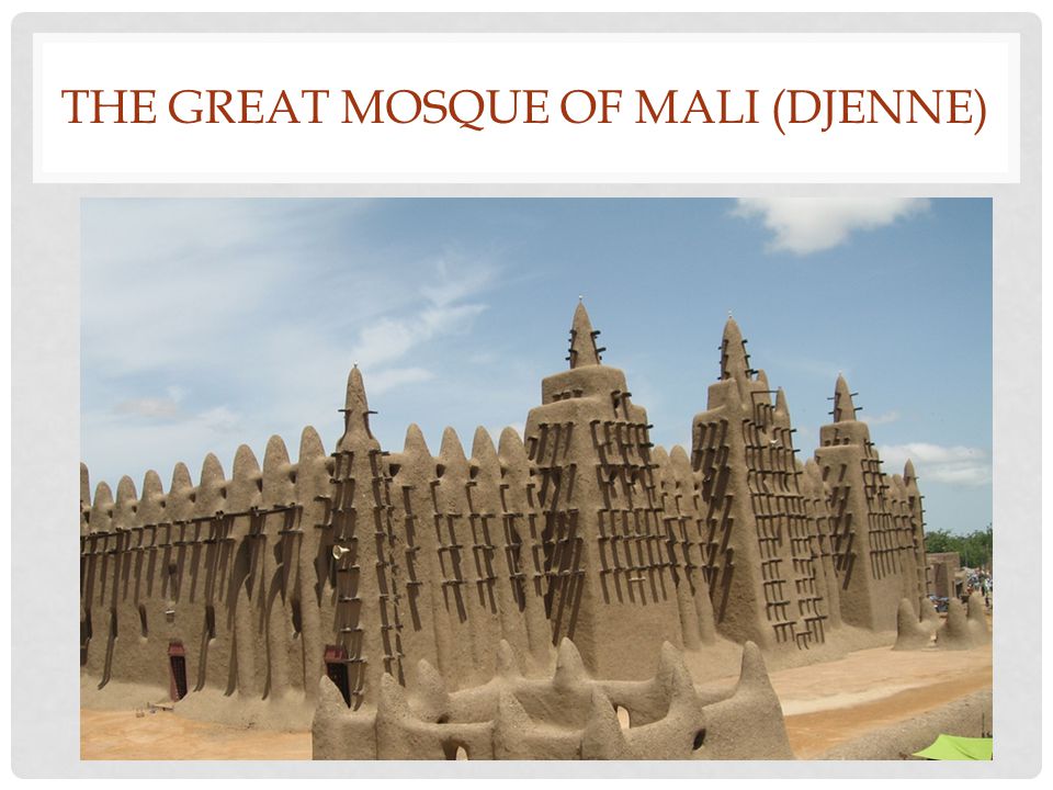 The Great Mosque of Mali (Djenne)