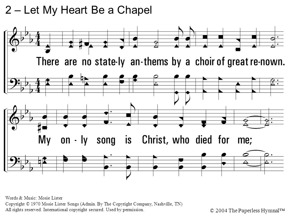 2 – Let My Heart Be a Chapel