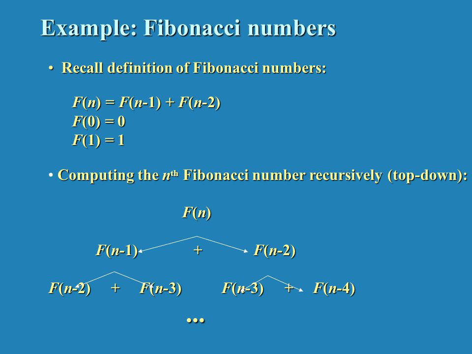 Example: Fibonacci numbers (cont.)