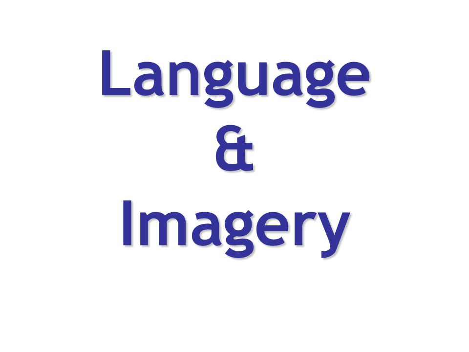 Language & Imagery
