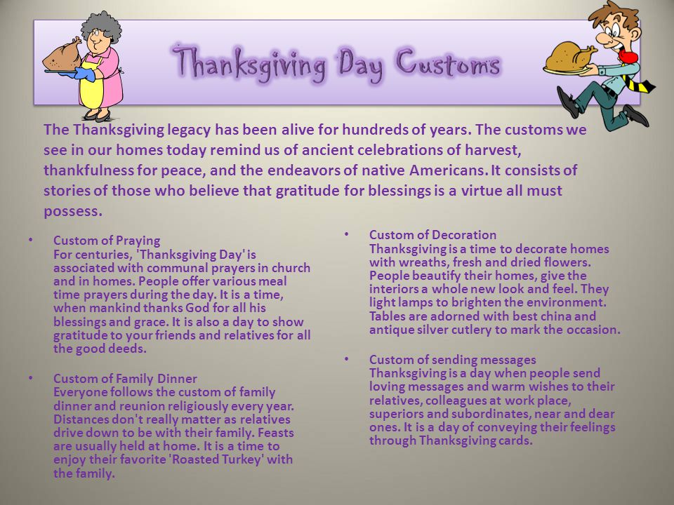 The Thanksgiving legacy has been alive for hundreds of years