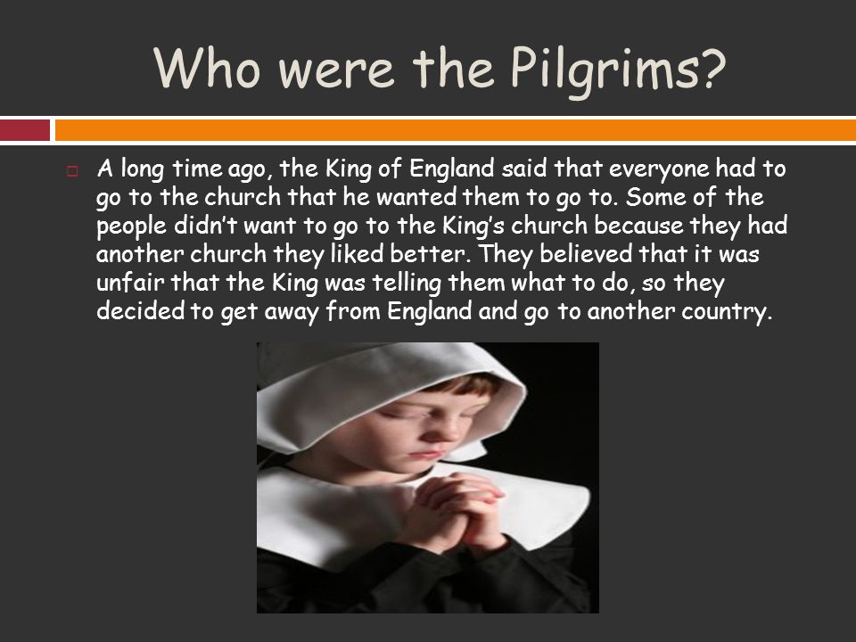 Who were the Pilgrims