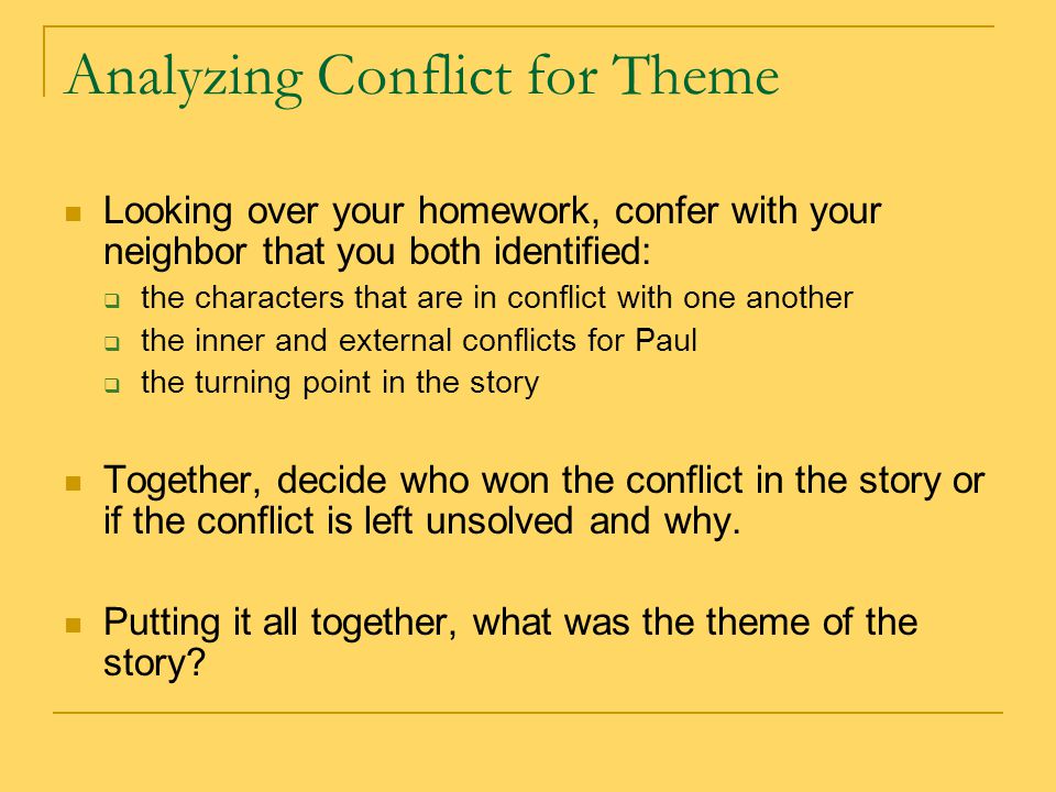 Analyzing Conflict for Theme