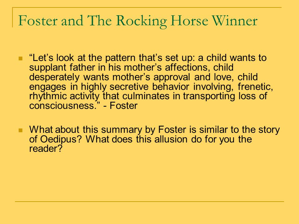 Foster and The Rocking Horse Winner