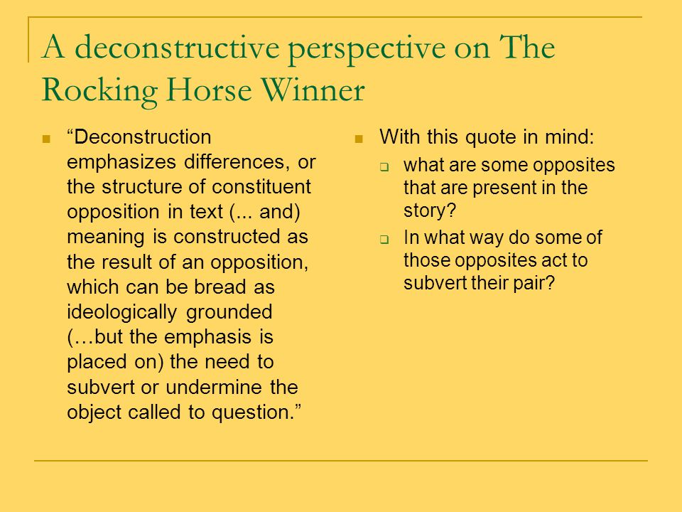 A deconstructive perspective on The Rocking Horse Winner