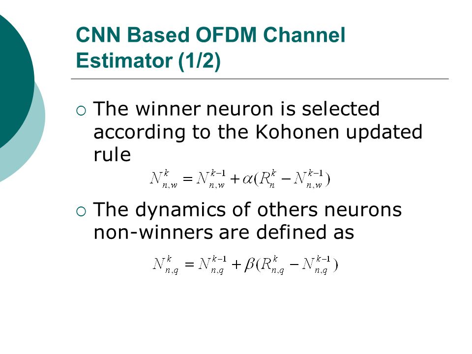 CNN Based OFDM Channel Estimator (1/2)