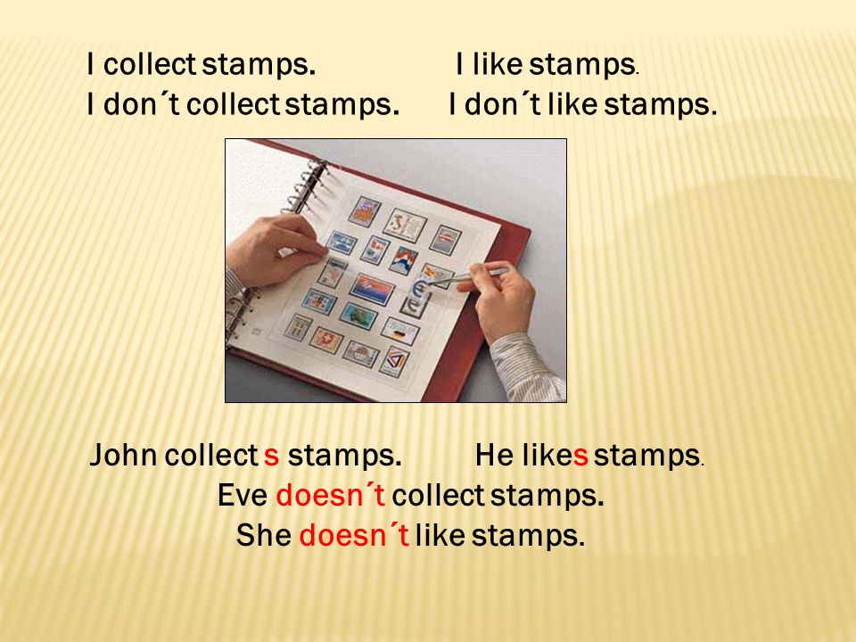 Eve doesn´t collect stamps.