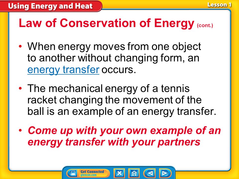 Law of Conservation of Energy (cont.)