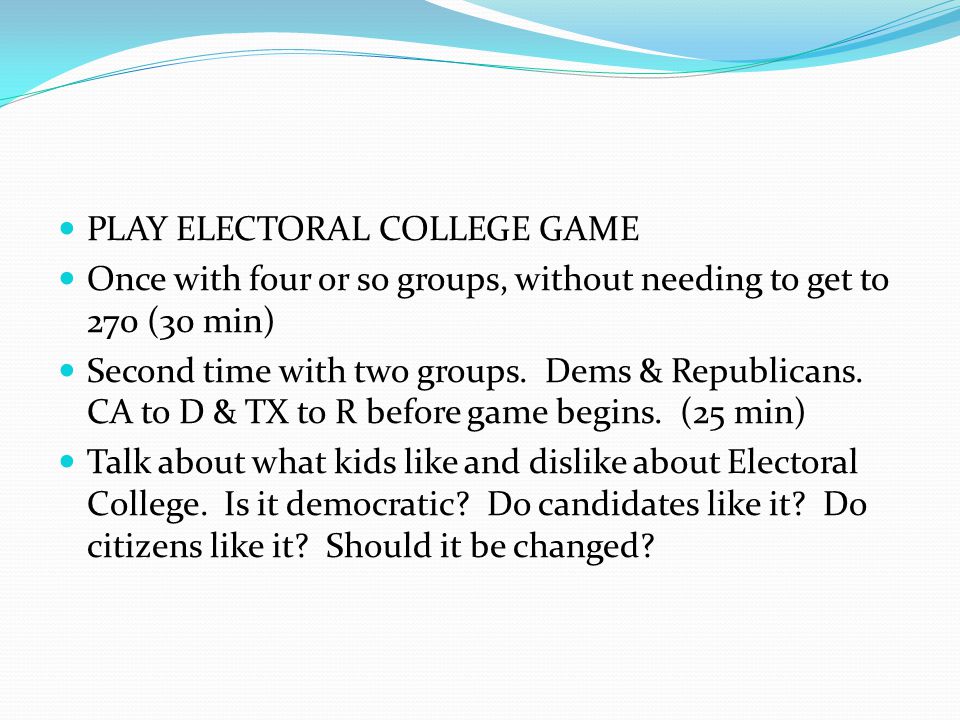 PLAY ELECTORAL COLLEGE GAME