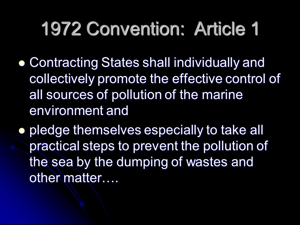1972 Convention: Article 1