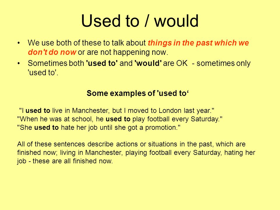 Some examples of used to‘