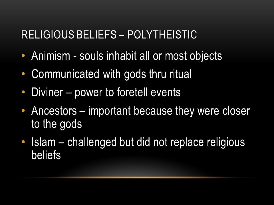 Religious beliefs – polytheistic