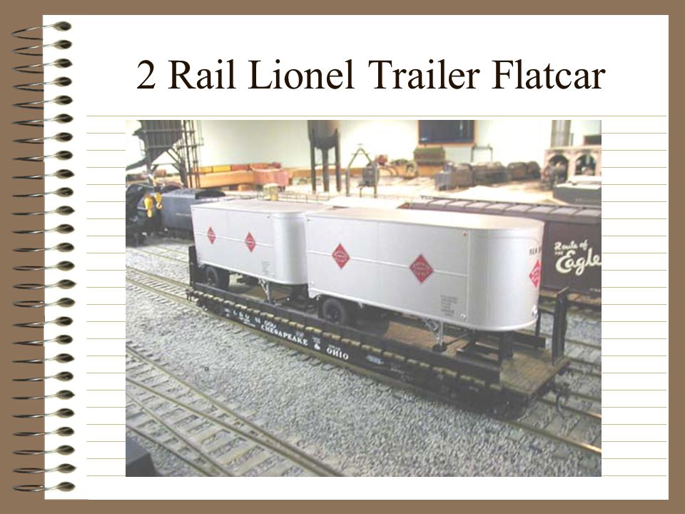 2 Rail Lionel Trailer Flatcar