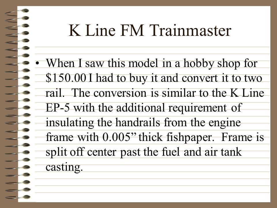 K Line FM Trainmaster
