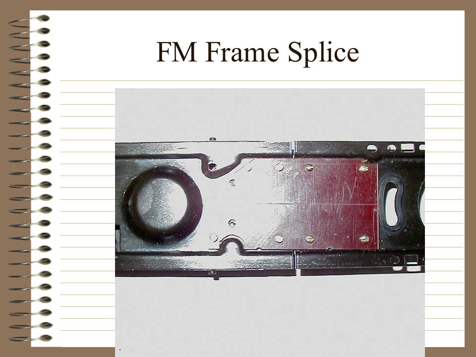 FM Frame Splice