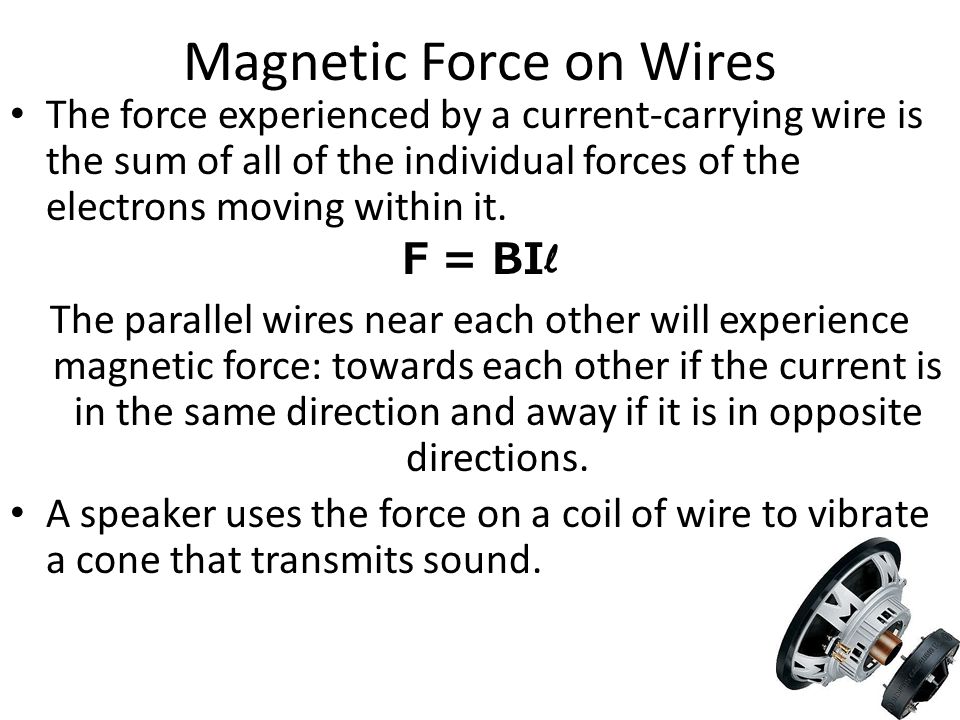 Magnetic Force on Wires