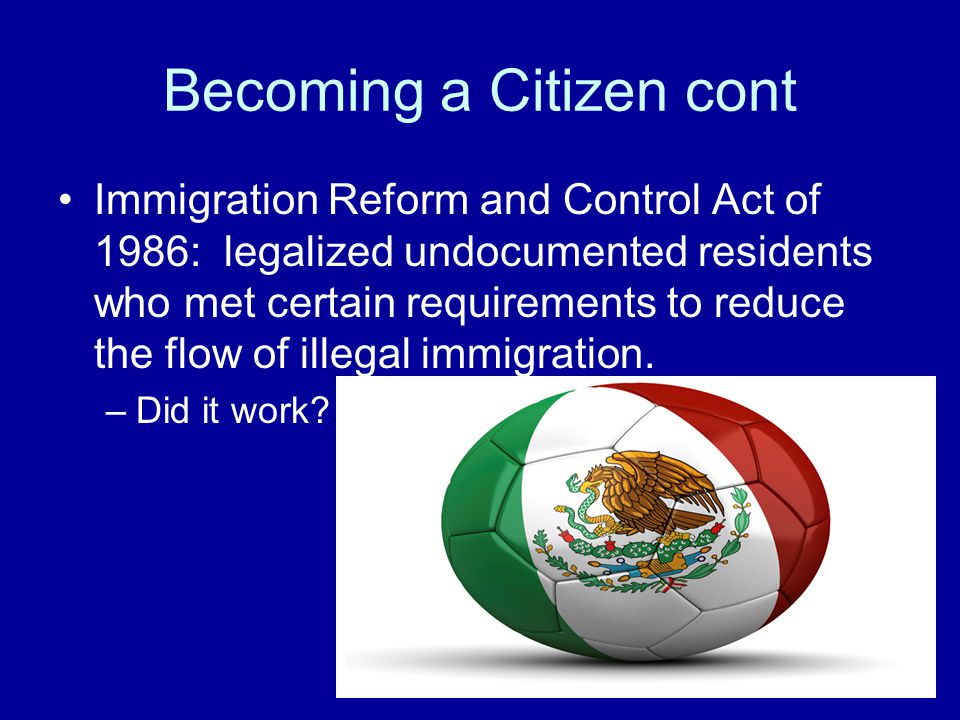 Becoming a Citizen cont