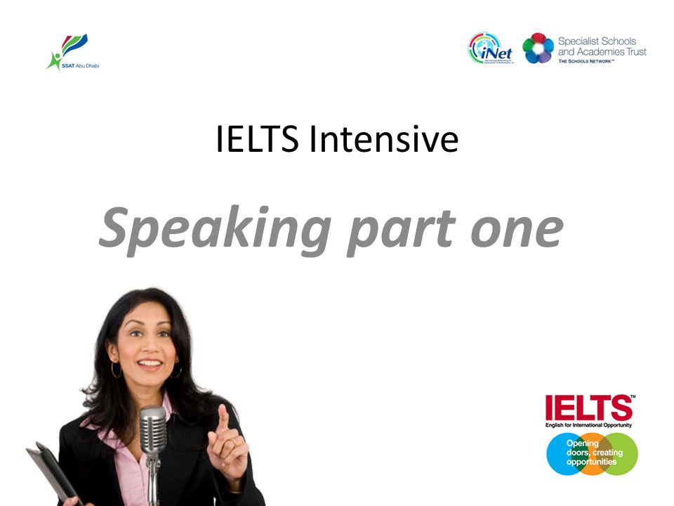 IELTS Intensive Speaking part one