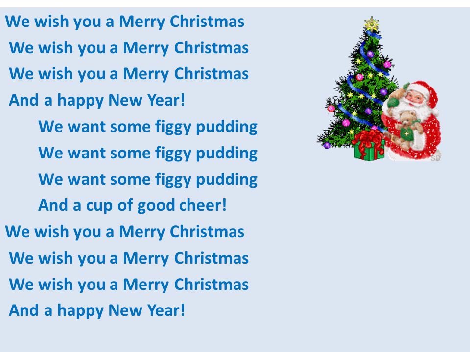 Песня happy new year. We Wish you a Merry Christmas текст. Поздравление на новый год на английском. Стих про новый год на английском языке. Текст песни мери Кристмас.