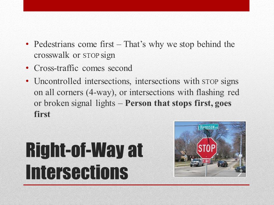 Right-of-Way at Intersections