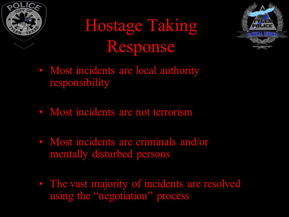 Hostage Taking Response