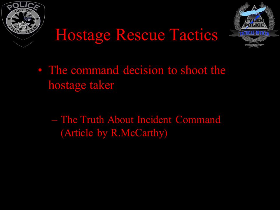 Hostage Rescue Tactics