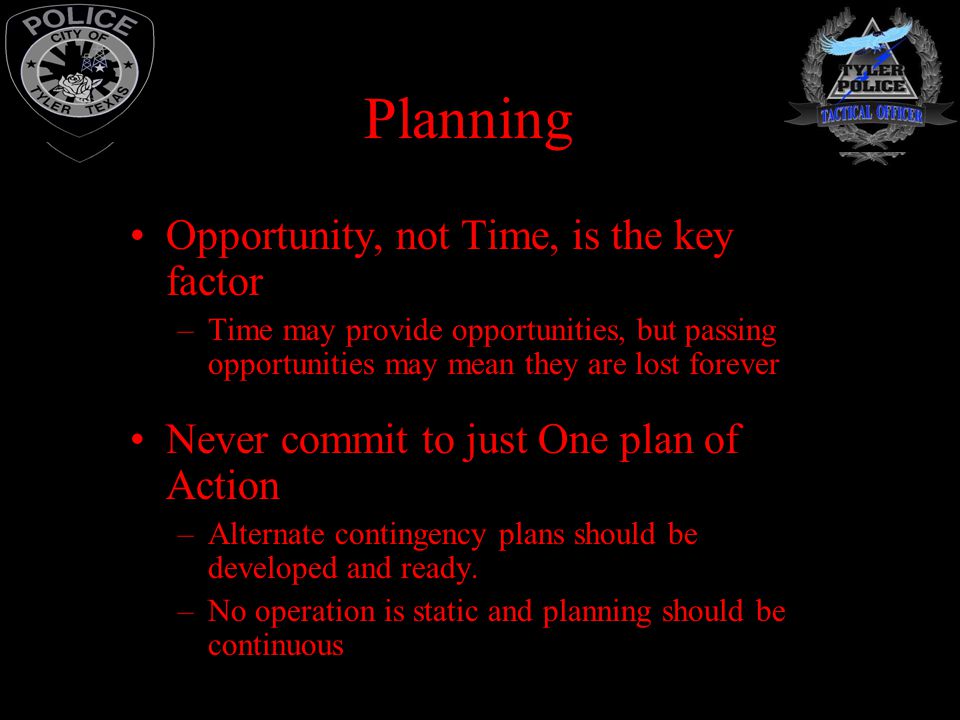 Planning Opportunity, not Time, is the key factor