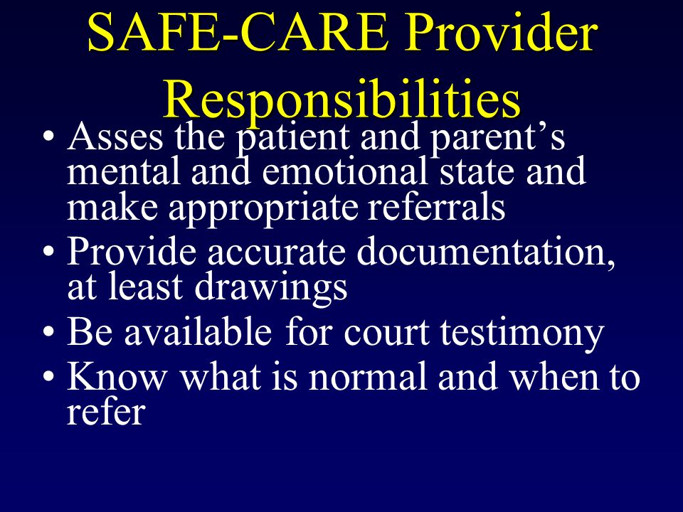SAFE-CARE Provider Responsibilities