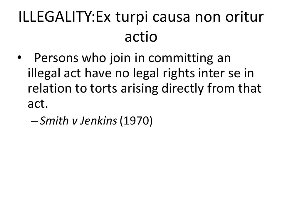 Ex Turpi Causa Non Oritur Actio Law Of Torts Weekend Lecture 1a Lecturer Clary Castrission Ppt Video Online Download Vs The Director Of Enforcement The Madras High Court Held That